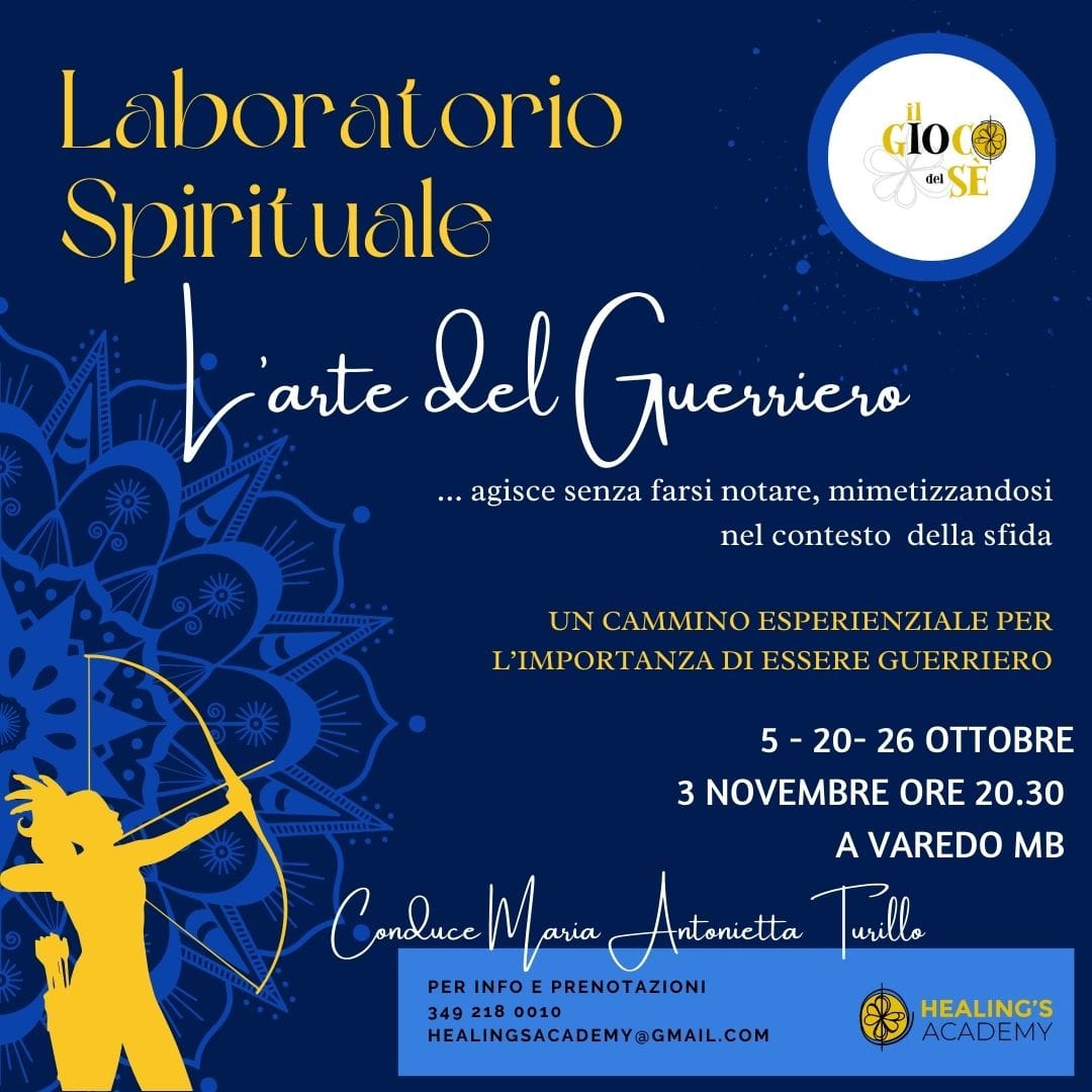 Laboratorio Spirituale "L'arte del Guerriero"