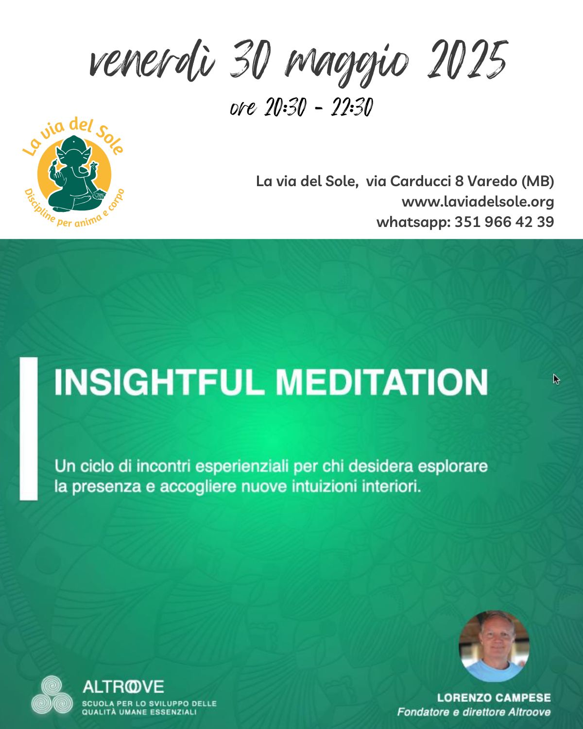 Insightful Meditation: medita con noi