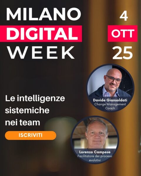 Le intelligenze sistemiche nei team con Lorenzo Campese e Davide Giansoldati